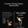 True Country - Country Swing Dance Instruction