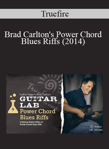 Truefire - Brad Carlton's Power Chord Blues Riffs (2014)