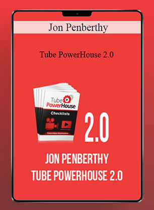 [Download Now] Jon Penberthy – Tube PowerHouse 2.0