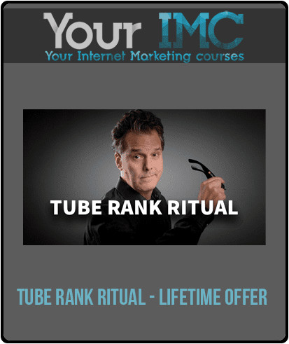 [Download Now] Tube Rank Ritual - Lifetime Offer