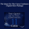 Ty Bollinger - The Quest for The Cures Continues: Digital Hero Package