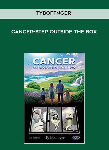 TyBoftnger-Cancer-Step Outside the Box