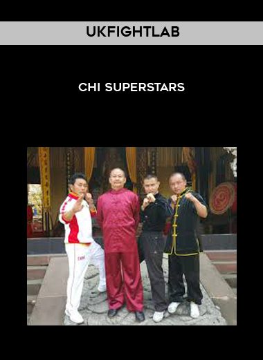 [Download Now] UKFightlab - Chi Superstars