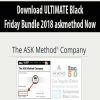 ULTIMATE Black Friday Bundle 2018 askmethod Now