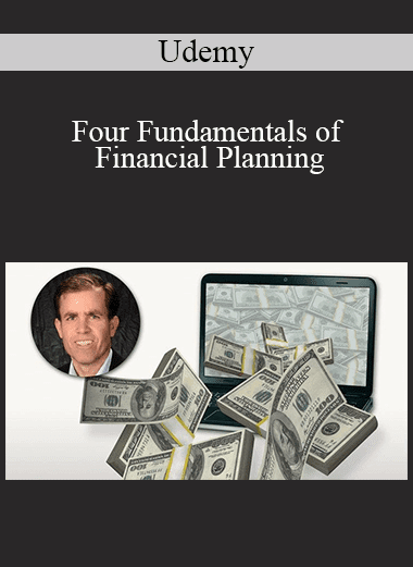 Udemy - Four Fundamentals of Financial Planning