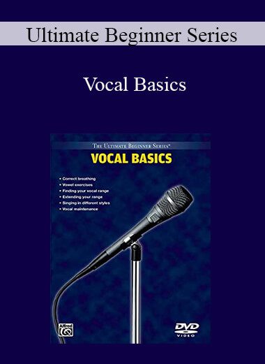 Ultimate Beginner Series - Vocal Basics