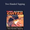Ultimate Guitar Techniques - Two Handed Tapping