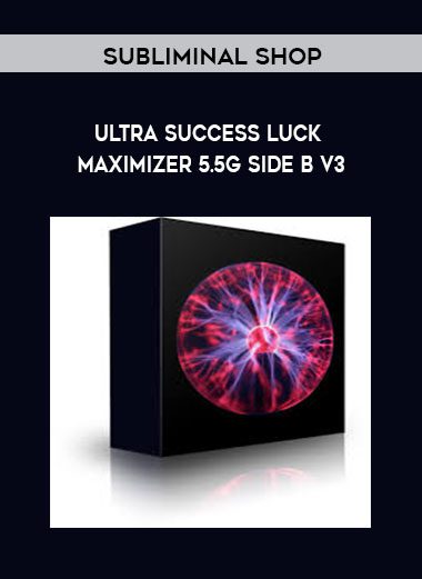 [Download Now] Subliminal Shop - Ultra Success Luck Maximizer 5.5G Side B V3