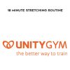 Unity Gym - 18 Minute Stretching Routine