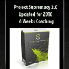 Project Supremacy 2.0 - Updated for 2016 ++ 6 Weeks Coaching