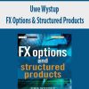 Uwe Wystup – FX Options & Structured Products