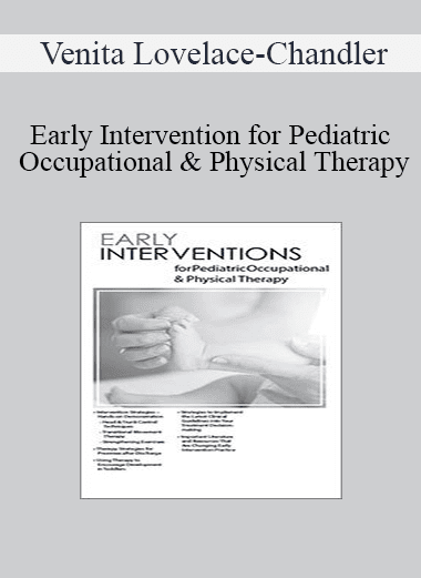 Venita Lovelace-Chandler - Early Intervention for Pediatric Occupational & Physical Therapy