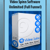Video Spinn Software Unlimited (Full Funnel)