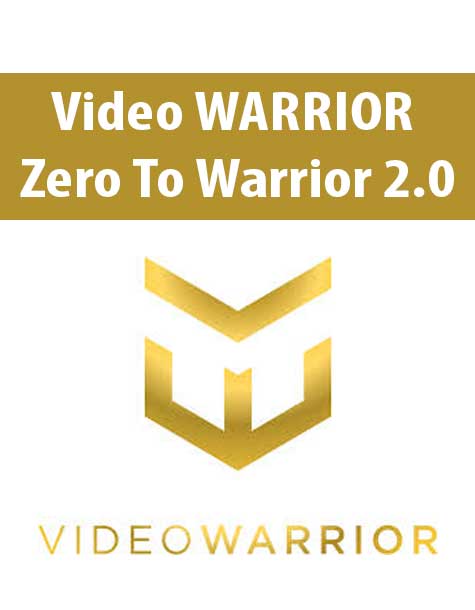 [Download Now] Video WARRIOR – Zero To Warrior 2.0
