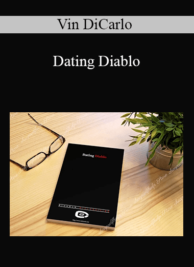 Vin DiCarlo - Dating Diablo