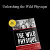 Vince Gironda - Unleashing the Wild Physique