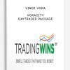 Vince Vora – Voracity – Daytrader Package