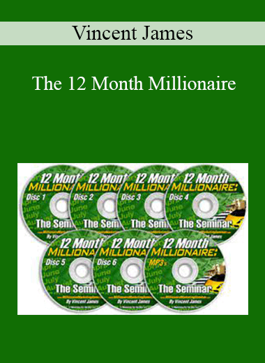 Vincent James - The 12 Month Millionaire