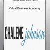 [Download Now] Chalene Johnson - Virtual Business Academy