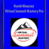 [Download Now] Navid Moazzez - Virtual Summit Mastery Pro