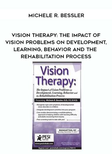 [Download Now] Vision Therapy: The Impact of Vision Problems on Development