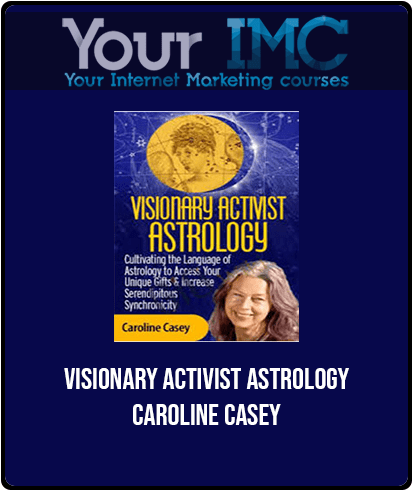 [Download Now] Visionary Activist Astrology - Caroline Casey