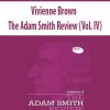 Vivienne Brown – The Adam Smith Review (Vol. IV)