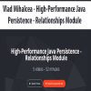 [Download Now] Vlad Mihalcea - High-Performance Java Persistence - Relationships Module