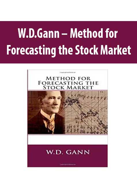 W.D.Gann – Method for Forecasting the Stock Market