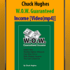 [Download Now] Chuck Hughes - W.O.W. Guaranteed Income [Video(mp4)]