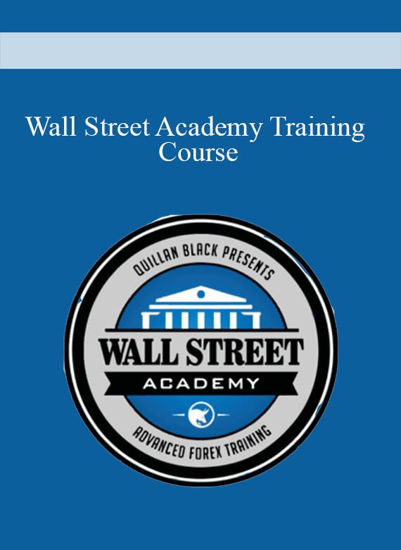 [Download Now] Wall Street Academy Training Course
