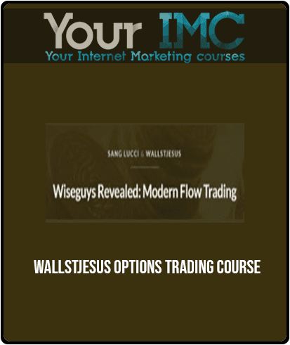 WallStJesus - Options Trading Course