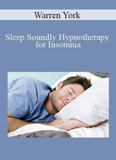 Warren York - Sleep Soundly Hypnotherapy for Insomnia