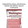 [Download Now] Washington Legal and Ethical Issues for Mental Health Clinicians – Susan Lewis