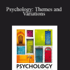 Wayne Weiten - Psychology: Themes and Variations