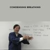 [Download Now] Waysun Liao - Condensing Breathing