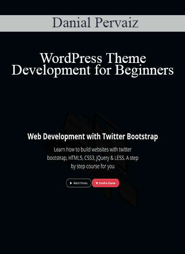 Danial Pervaiz - WordPress Theme Development for Beginners