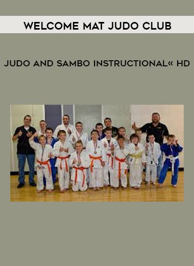 Welcome Mat Judo Club – Judo and Sambo Instructional« HD