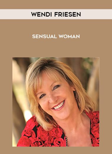 Wendi Friesen – Sensual Woman