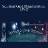 Wendy G. Young - Spiritual Grid Manifestation DVD