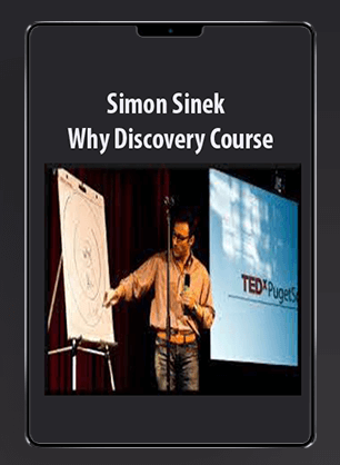 [Download Now] Simon Sinek - Why Discovery Course