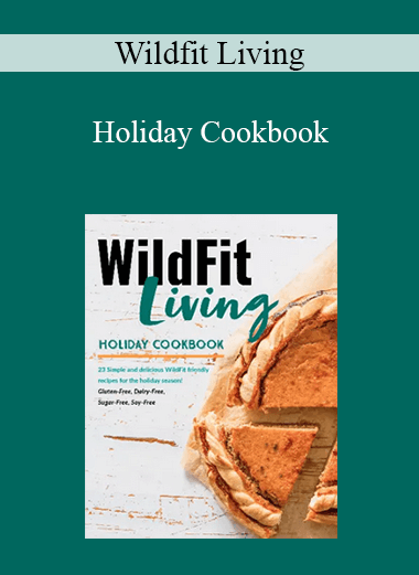 Wildfit Living - Holiday Cookbook