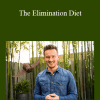 Will Cole - The Elimination Diet: A 60-Day Protocol to Uncover Food Intolerances