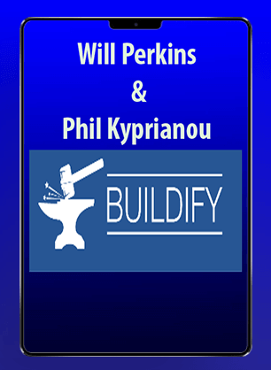 Will Perkins & Phil Kyprianou - Buildify