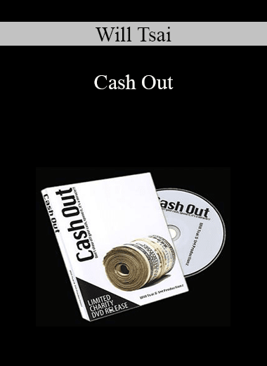 Will Tsai - Cash Out