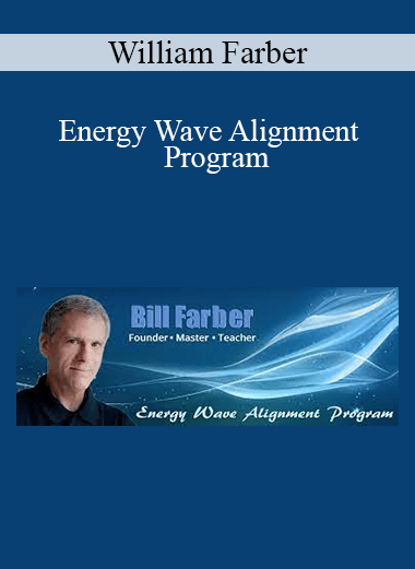 William Farber - Energy Wave Alignment Program