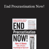 William Knaus - End Procrastination Now!