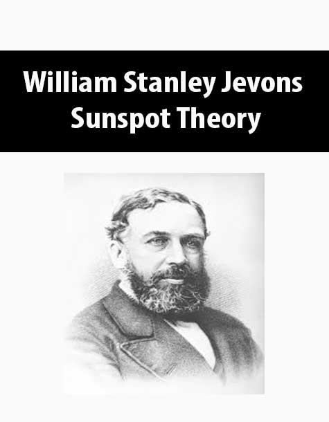 William Stanley Jevons – Sunspot Theory