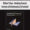 William T.Shaw – Modeling Financial Derivates with Mathematica (Cd Included)