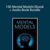 Wisdom Theory - 100 Mental Models Ebook + Audio Book Bundle